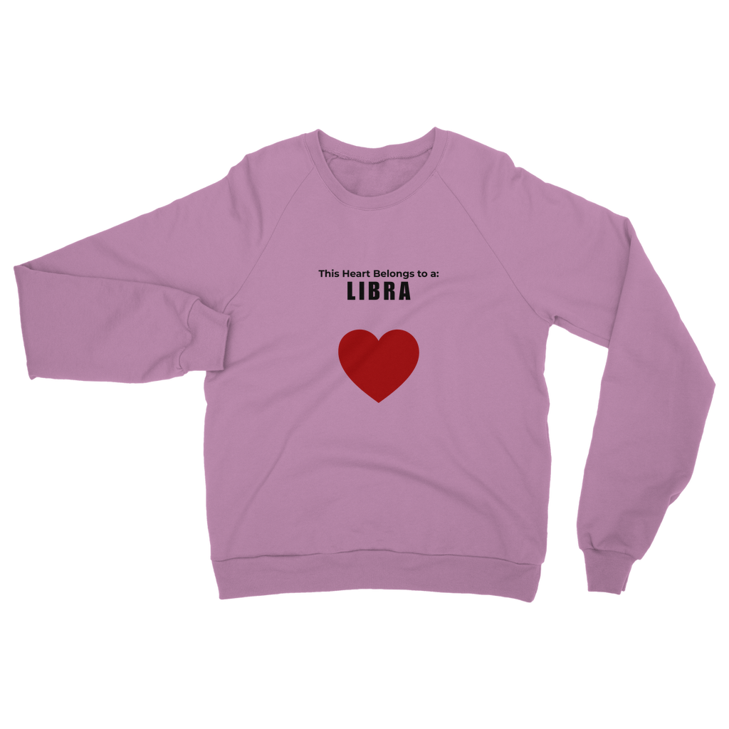This heart belongs to a: Libra Unisex Sweatshirt