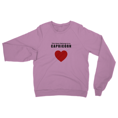 This heart belongs to a: Capricorn Unisex Sweatshirt