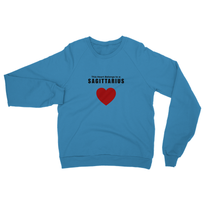 This heart belongs to a: Sagittarius Unisex Sweatshirt