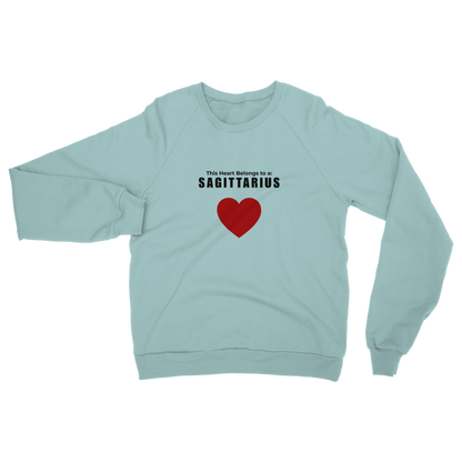 This heart belongs to a: Sagittarius Unisex Sweatshirt